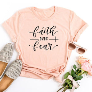 Faith Over Fear Christian T-Shirt Religion Clothing For Women Faith Shirt